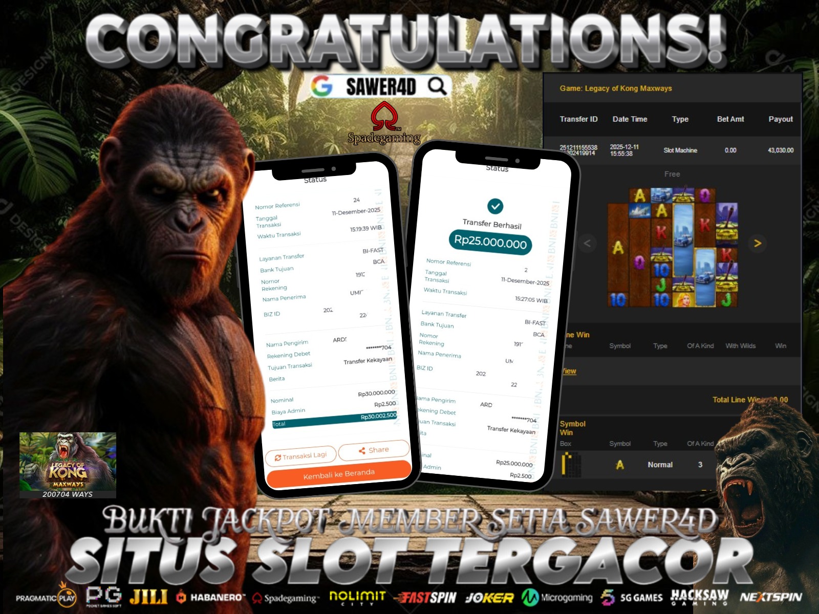 Selamat atas kemenangan besar di permainan Legacy of Kong bosku! Modal santai, cuan menggila! Gas terus nikmati moment win-nya!