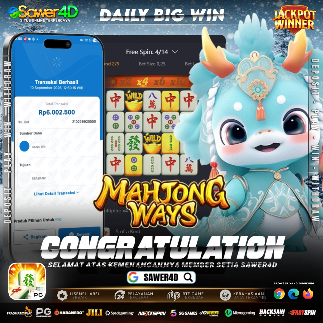 MAHJONG WAYS KEMBALI MEMBERIKAN KEMENANGAN BESAR UNTUK MEMBER SAWER4D